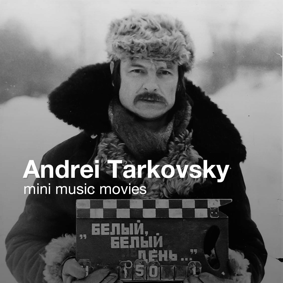 Andrei Tarkovsky mini music movies