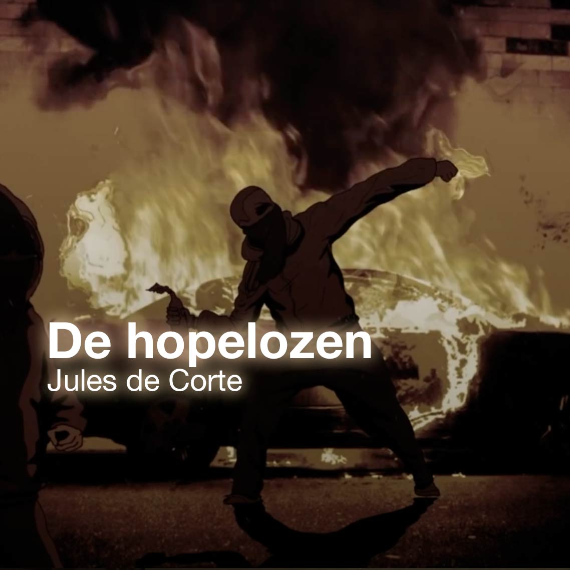 De hopelozen | music video 