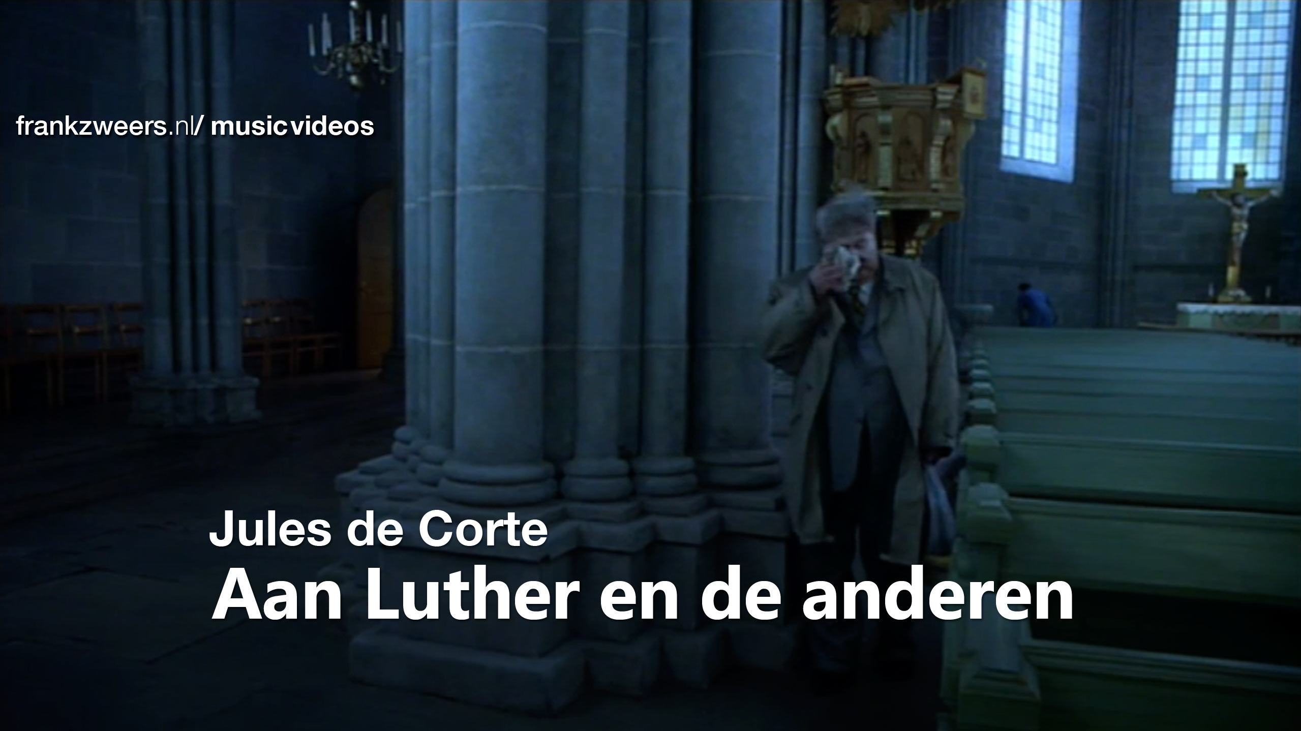Aan Luther en de anderen | music video