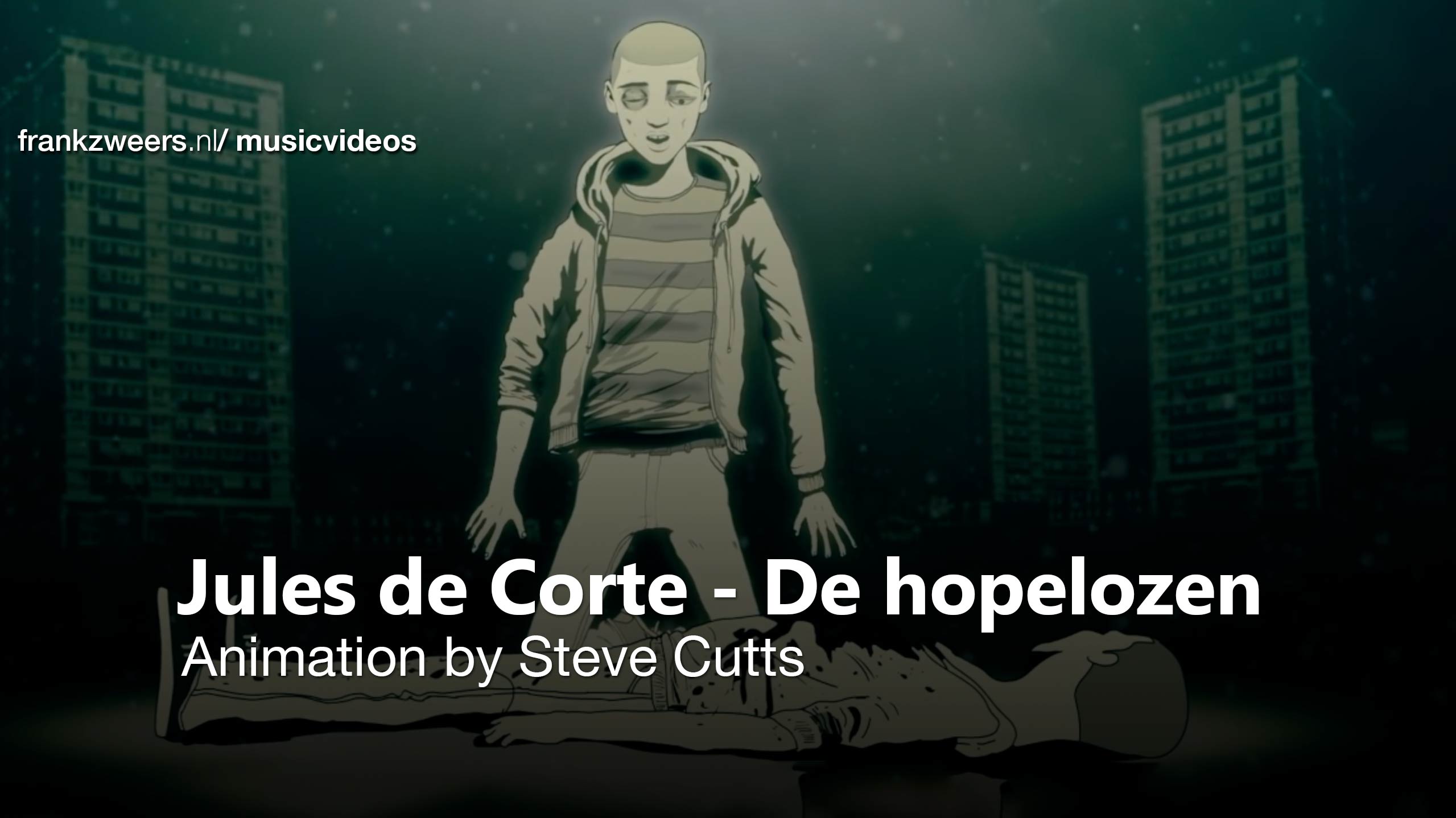 De hopelozen | music video
